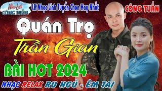 Quán Trọ Trần Gian - Ánh Nguyên - Công Tuấn ️Toàn Bài Hay ️GIỌNG CA ĐỘC LẠ.