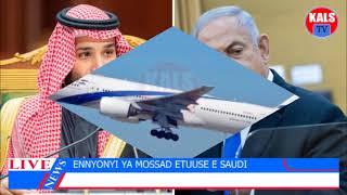 Ennyonyi Ya Mossad Etutte Ababede Ba Israel Mu Saudi Arabia Omukwano Gutojjera