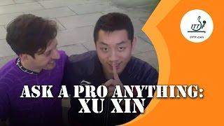 Ask A Pro Anything Xu Xin