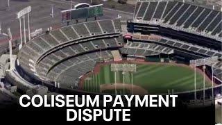 Dispute over Oakland Coliseum sale payment Subscribe to  KTVU