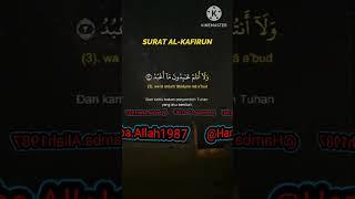 *Surah Al-Kafirun*. Bantu Subscribe Like Comen And Share 