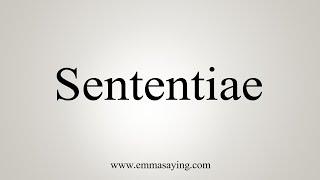 How To Say Sententiae