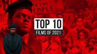 Top 10 Films Of 2021