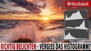 Vergiss das Histogramm? DAS HISTOGRAMM VERSTEHEN - perfekt Belichten - Fotografieren lernen