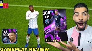 MBAPPE 100 Rated GAMEPLAY REVIEW  UNFAIR TO USE  eFootball 22 mobile