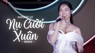 NỤ CƯỜI XUÂN REMIX - HƯƠNG LY   ĐẠI MÈO REMIX  TỪ BÊN TRONG NHỊP TIM ĐANG RUNG LÊN HOT TIKTOK