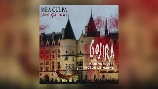 Gojira - Mea Culpa Ah Ça ira OFFICIAL AUDIO