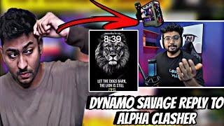 Dynamo Reply To Alpha Clasher  Pc Chor Matter 