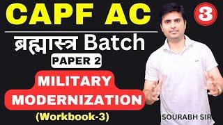 CAPF AC Paper 2  Workbook 3  Military Modernisation  #capf2023 #capfpaper2  #capfac2023