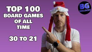 Top 100 Board Games Of All Time - 30 to 21 2023