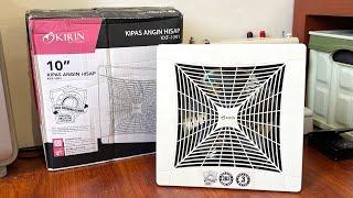 Exhaust Fan Plafon Kirin 10”  Unboxing & Review Singkat