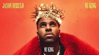 Jason Derulo - Nu King Official Audio