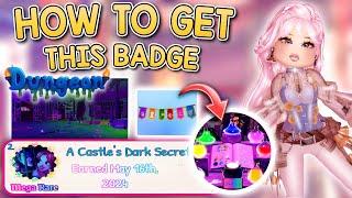 *EASY* HOW TO GET THE DUNGEON QUEST BADGE  in ROYALE  HIGH  ROBLOX