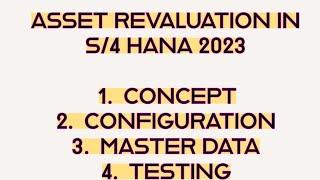 FIXED ASSET REVALUATION IN S4 HANA 2023