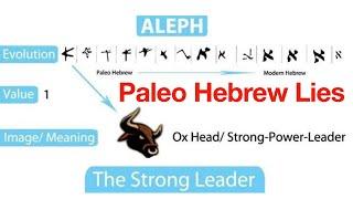 Paleo Hebrew ALEPH True Meaning Killing The Lies