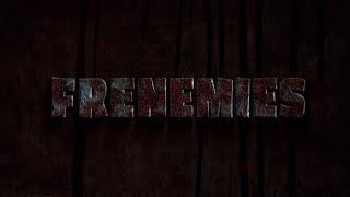 FRENEMIES  HorrorComedy  Short Film