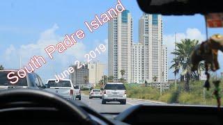 South Padre Island Trip June 2 2019