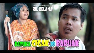 BATUKA CIGAK JO BARUAK  RIL KELANA  LAGU KOCAK MINANG  Official Video Music APH Management