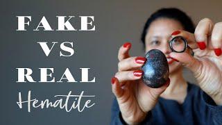 Is your Hematite Real or Fake?