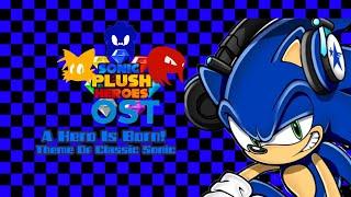 A Hero Is Born Theme Of Classic Sonic - Sonic Plush Heroes OST