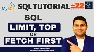 SQL Tutorial #22 - SQL LIMIT  SQL TOP  SQL FETCH FIRST Clause