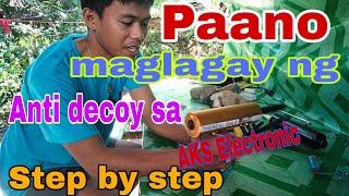 Paano maglagay ng Anti decoy sa AKS Electronic