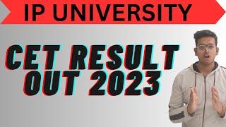 IPU CET RESULT OUT 2023