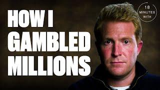 My Gambling Addiction Ruined My Life  Minutes With  @LADbible