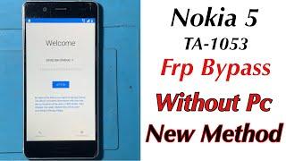 Nokia 5 TA-1053 Frp Bypass Without Pc  Nokia Google Account Bypass New Method