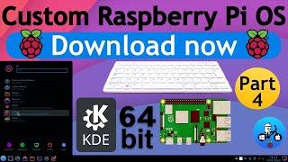 My Linux setup part 4 64bit KDE Plasma Raspberry Pi 4 400. Download links