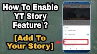 How to upload story on youtube Enable youtube stories feature