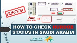 Saudi Iqama huroob kaise check kare  Check huroob status online  absent from work Iqama status