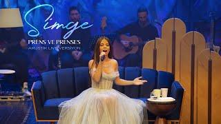 Simge - Prens ve Prenses Akustik Live Versiyon