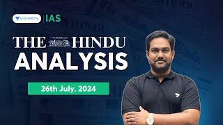 The Hindu Newspaper Analysis LIVE  26th July 2024  UPSC Current Affairs Today  Chethan N