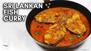  Sri Lankan Fish Curry  Meen Kulambu  Fish Curry Sri Lankan Style  Sri Lankan Fish Curry Recipe