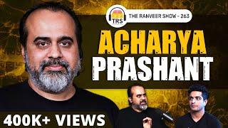 Acharya Prashant - Vedas Hindu Atheism & Romance  The Ranveer Show 263