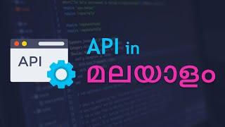 API in malayalam tutorial  HTTP Methods  What is an API ?  api മലയാളത്തിൽ