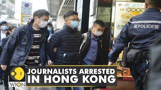 Chinese communist party continues its crackdown on free media  Hong Kong  Journalists  WION