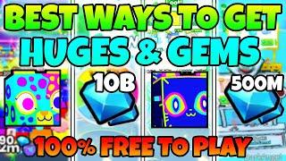 BEST WAYS TO GET HUGES & GEMS FOR FREE TO PLAY Pet Simulator 99