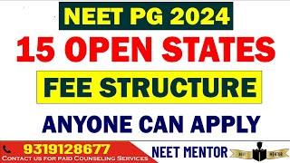 NEET PG 2024 ll 15 Open States Fee Structure & College Details ll Low Budget Colleges #neetpg2024