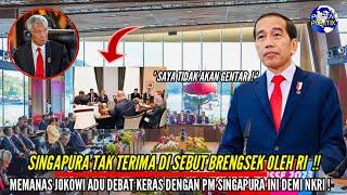 SITUASI MEMANAS   saat SINGAPURA tak Terima Disebut Brengsek Oleh RI  debat Panas Tak Terhindarkan