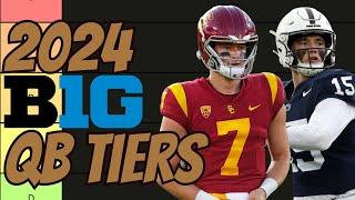 TIER RANKING THE 2024 BIG 10 QUARTERBACKS