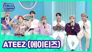 After School Club ATEEZ에이티즈 The Next Generation Global Rookies  _ Full Episode - Ep.374