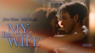 My Brothers Wife 1989  Full Movie  John Ritter  Mel Harris  Dakin Matthews