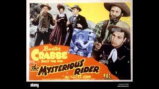 Buster Crabbe as Billy the Kid in The Mysterious Rider 1942