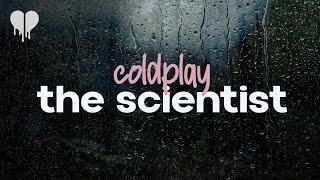 coldplay - the scientist lyrics