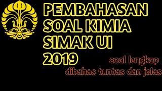 PEMBAHASAN SOAL KIMIA SIMAK UI 2019 FULL