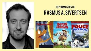 Rasmus A. Sivertsen   Top Movies by Rasmus A. Sivertsen Movies Directed by  Rasmus A. Sivertsen