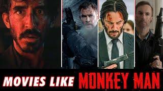 10 Brutal Action Movies Like MONKEY MAN  Alpha Male Movies  One Man Army Movies