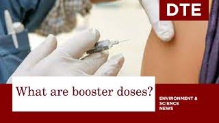 What are COVID-19 vaccine booster doses?